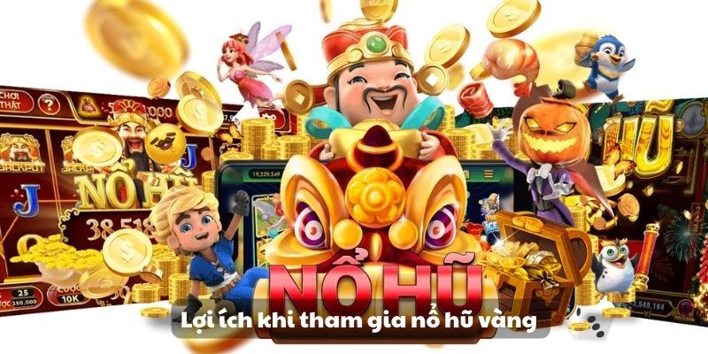 Mẹo đánh rồng hổ - Hướng dẫn từ A đến Z để thành công 10 Lợi ích khi tham gia nổ hũ vàng