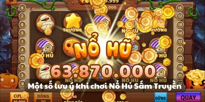 Mẹo đánh rồng hổ - Hướng dẫn từ A đến Z để thành công 11 Một số lưu ý khi chơi Nổ Hủ Sấm Truyền